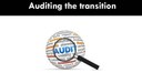 Auditing the transition